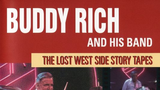 Buddy Rich And His Band - The Lost West Side Story Tapes