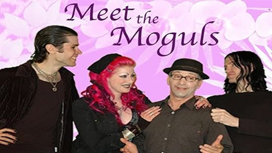 Meet the Moguls