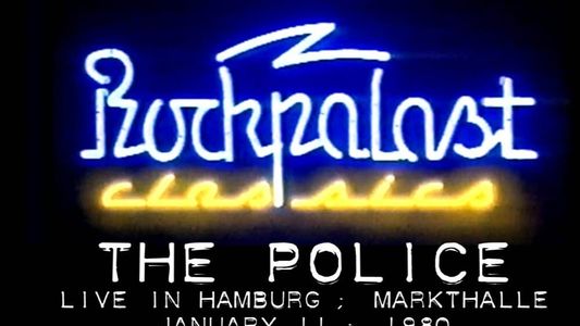 The Police: Live At Rockpalast