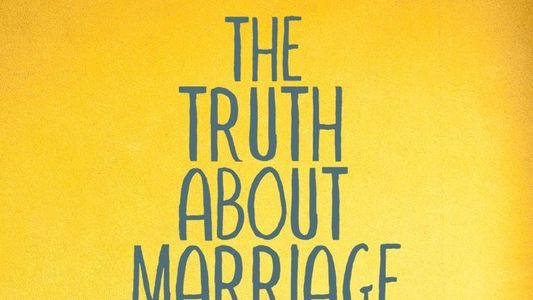 Image The Truth About Marriage