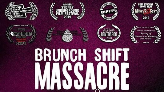 Brunch Shift Massacre