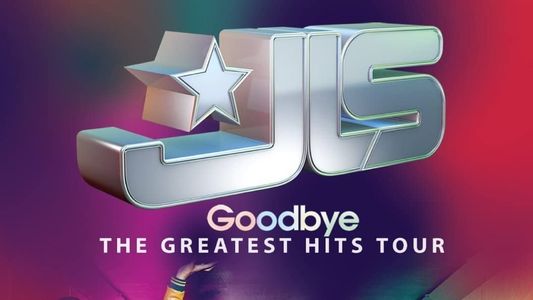 JLS: Goodbye - The Greatest Hits Tour