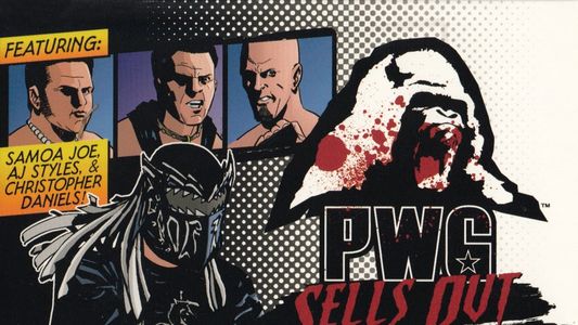 PWG Sells Out: Volume 1