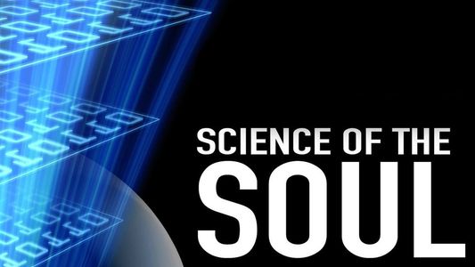 Science Of The Soul