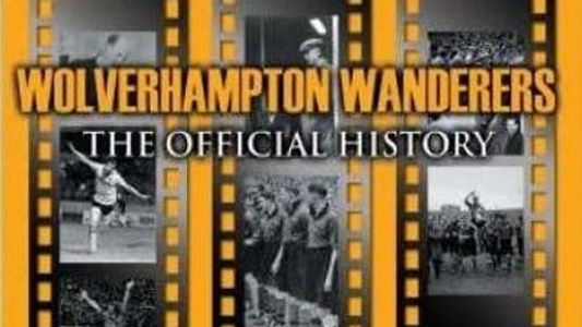 Wolverhampton Wanderers: The Official History