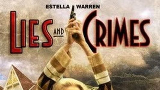 Lies and Crimes