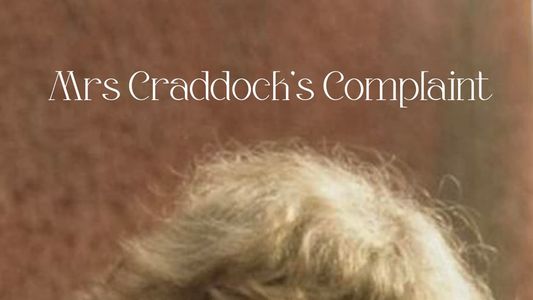 Mrs Craddock's Complaint