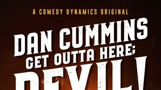 Image Dan Cummins: Get Outta Here; Devil!