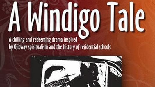 A Windigo Tale