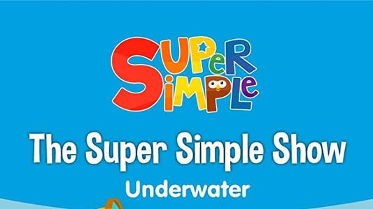 Image The Super Simple Show - Underwater