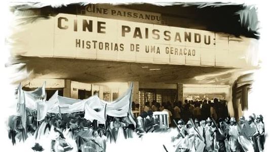 Cine Paissandu: Histórias de uma Geração