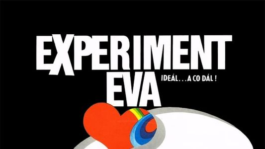 Experiment Eva