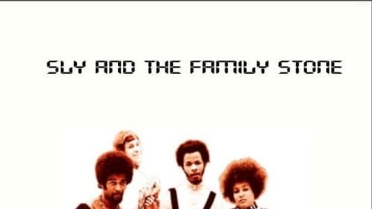 Sly & The Family Stone: Harlem Cultural Festival '69