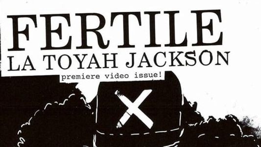 Fertile La Toyah Video Magazine: Inaugural Issue
