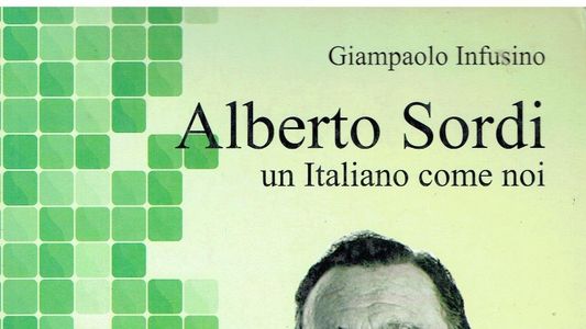 Alberto Sordi, un italiano come noi