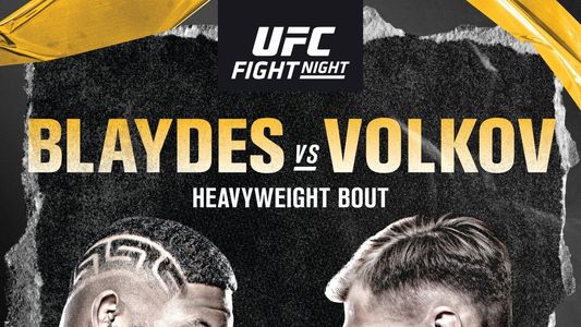 UFC on ESPN 11: Blaydes vs Volkov