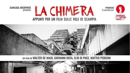 La Chimera - Appunti per un film su Scampia