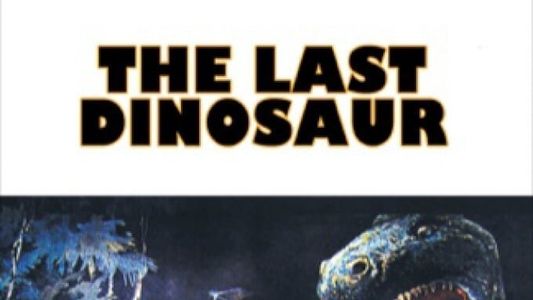 Le dernier dinosaure