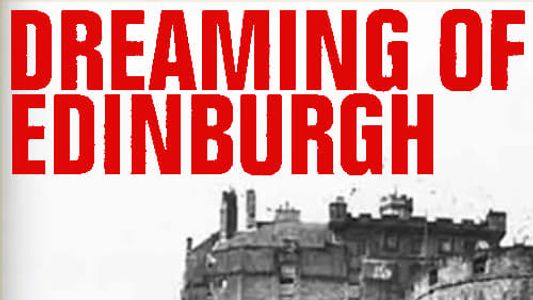 Dreaming of Edinburgh, an Extract from the Breathing House