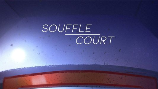 Souffle-court