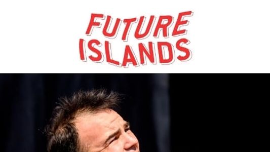 Future Islands Glastonbury 2015