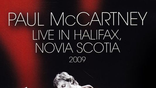 Paul McCartney - Live in Halifax