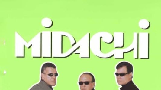 Midachi - El regreso del humor