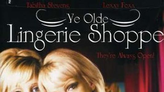 Ye Olde Lingerie Shoppe