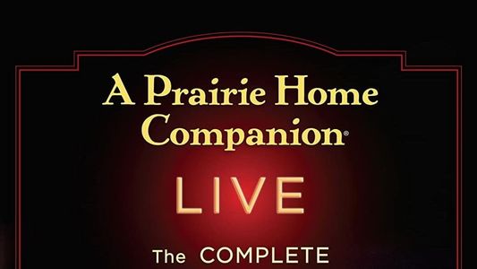 A Prairie Home Companion Live in HD!