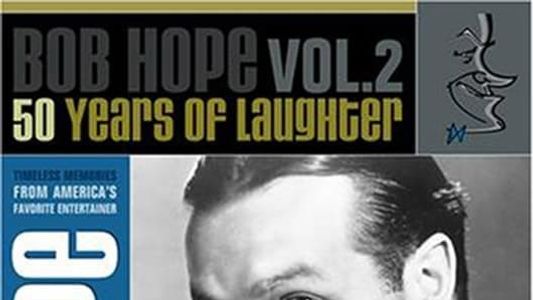 The Best of Bob Hope: 50 years of Laughter Volume 2