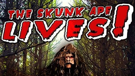 The Skunk Ape Lives