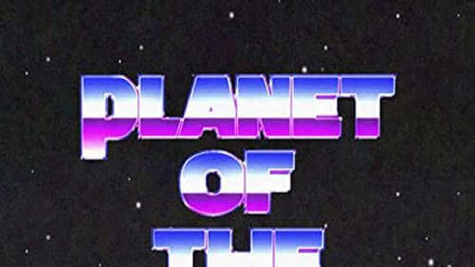 Planet of the Tapes