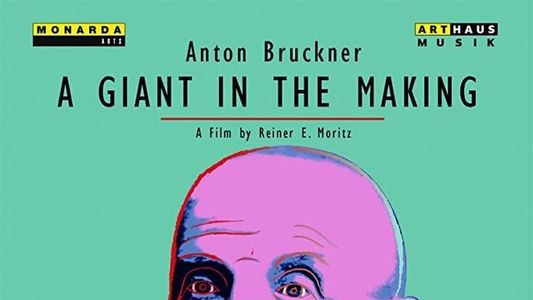 Anton Bruckner - Das verkannte Genie