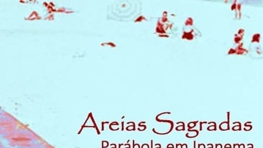 Areias Sagradas (Parábola em Ipanema)