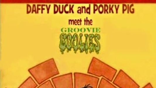 Daffy Duck and Porky Pig Meet the Groovie Goolies