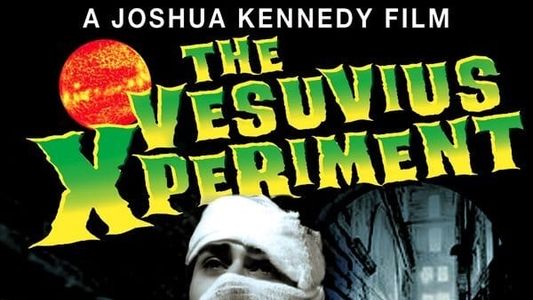 The Vesuvius Xperiment