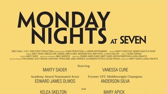 Monday Nights at Seven