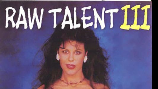 Raw Talent III