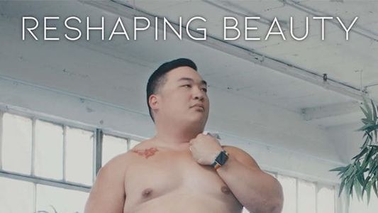 Reshaping Beauty
