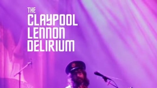 The Claypool Lennon Delirium: Live at House of Blues