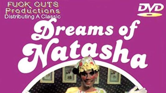 Dreams of Natasha