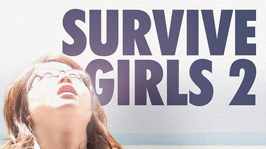 Survive Girls 2