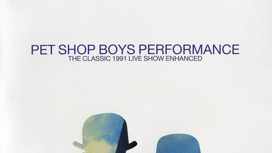 Pet Shop Boys: Performance