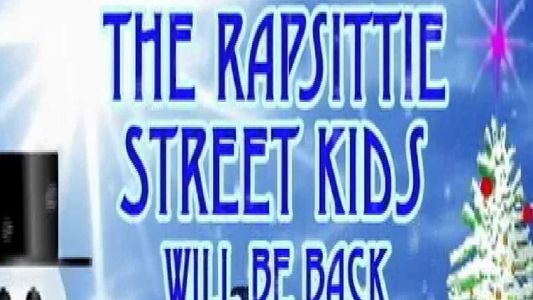 Rapsittie Street Kids: A Bunny's Tale