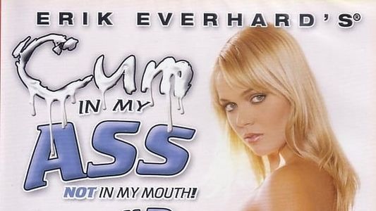 Cum in My Ass Not in My Mouth 2