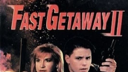 Fast Getaway II