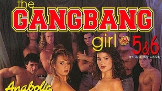 The Gangbang Girl 6