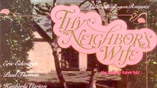 Thy Neighbor's Wife