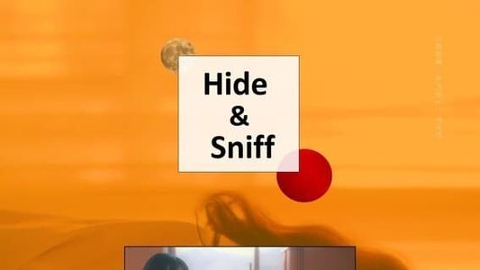 Hide & Sniff