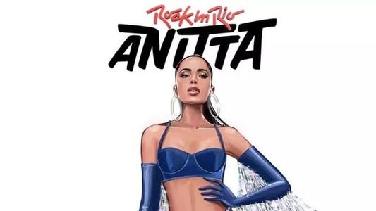 Anitta: Rock in Rio 2019
